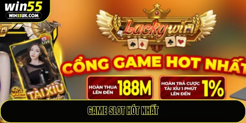 Game Slot Hot Nhất